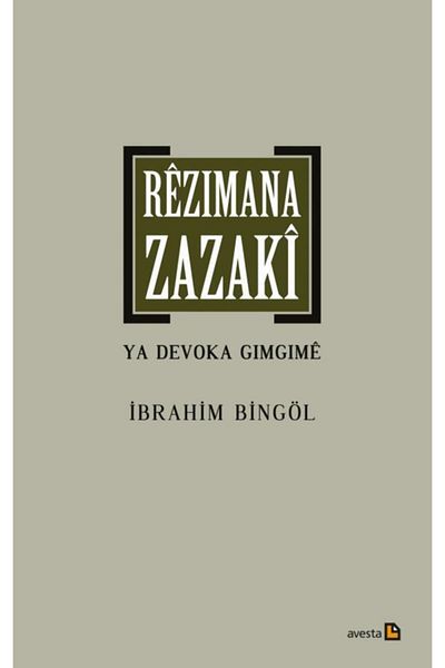 Avesta Basın Yayın Rêzimana Zazakî Ya Devoka Gimgimê