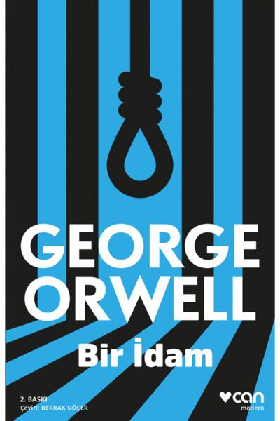 CAN Bir Idam / George Orwell /