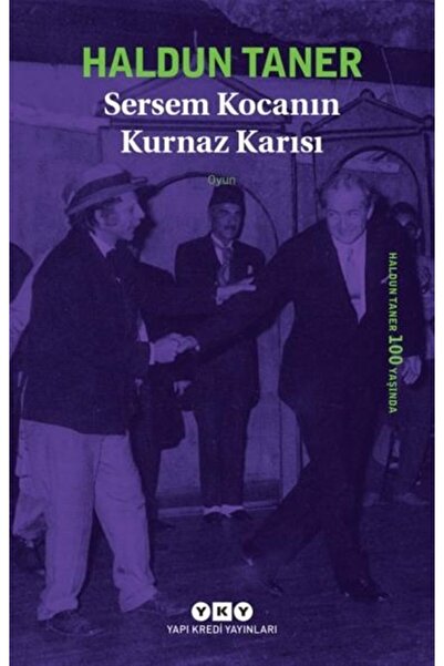 Yapı Kredi Yayınları Sersem Kocanın Kurnaz Karısı  Haldun Taner 9789750832437