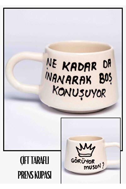 touchmughm El Yapımı Seramik Prens Kahve Fincanı, Ne kadar da inanarak boş konuşuyor, görüyor musun?