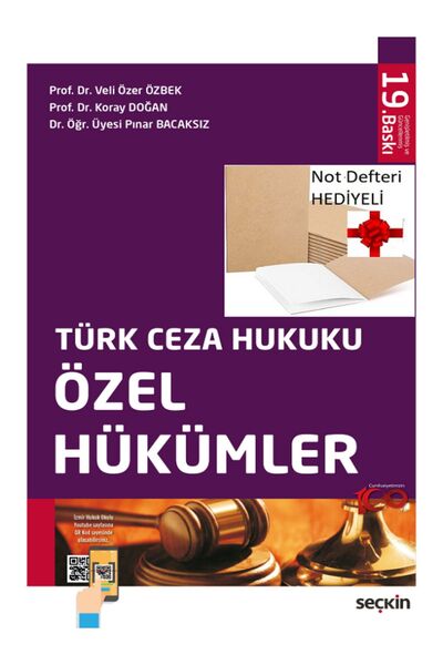 Seçkin Yayıncılık Türk Ceza Hukuku Özel Hükümler - Veli Özer Özbek-19. Baskı, Eylül 2024