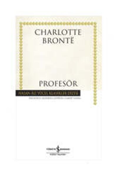 TÜRKİYE İŞ BANKASI KÜLTÜR YAYINLARI Profesör