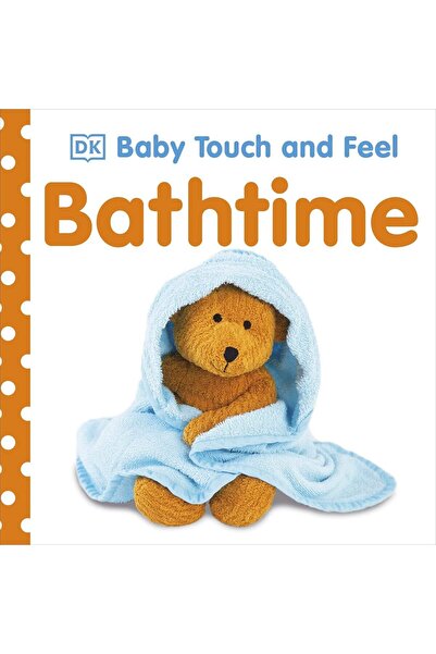 Dorling Kindersley Dawn Sirett Baby Touch and Feel Bathtime - Βιβλίο σανίδας