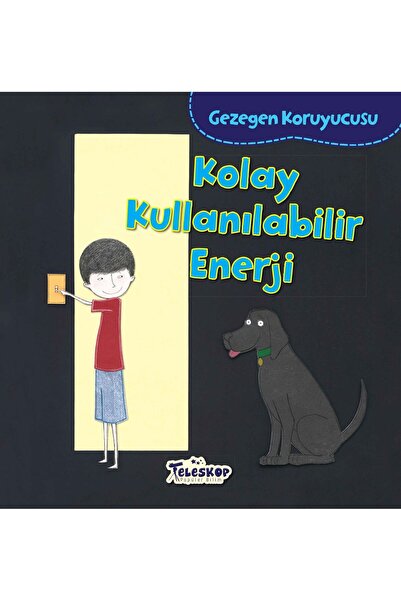 Teleskop Popüler Bilim Gezegen Koruyucusu - Kolay Kullanılabilir Enerji Kitabı