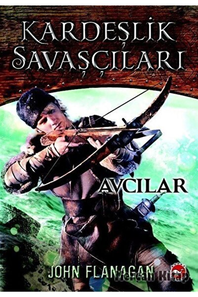 Beyaz Balina Yayınları Kardeşlik Savaşçıları / Avcılar 3. Kitap