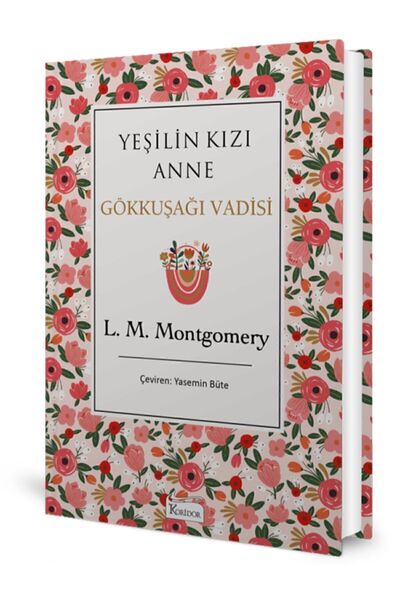 Koridor Yayıncılık Yeşilin Kızı Anne Gökkuşağı Vadisi (7. Kitap) - Bez Ciltli