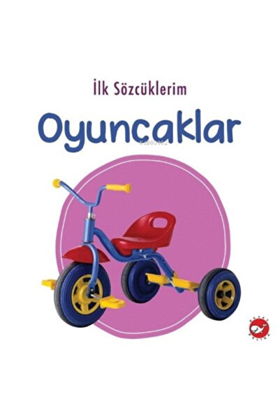 Beyaz Balina Yayınları Ilk Sözcüklerim - Oyuncaklar