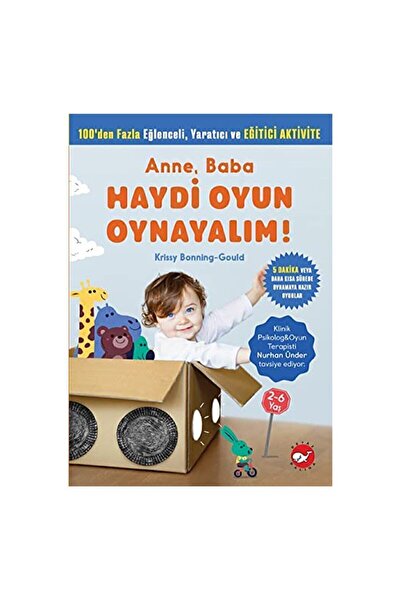 Beyaz Balina Yayınları Anne, Baba Haydi Oyun Oynayalım! - Krissy Bonning-goul...