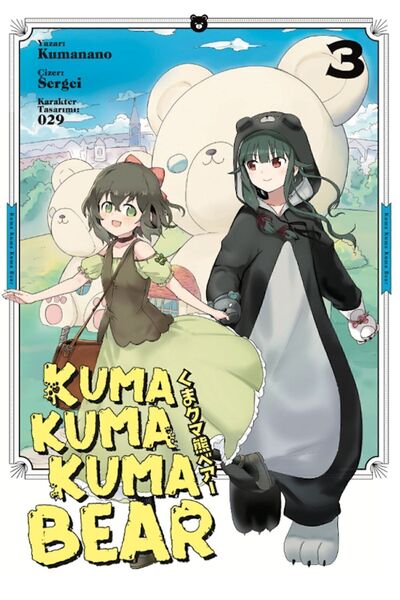 Beyaz Balina Yayınları Kuma Kuma Kuma Bear 3 - Manga