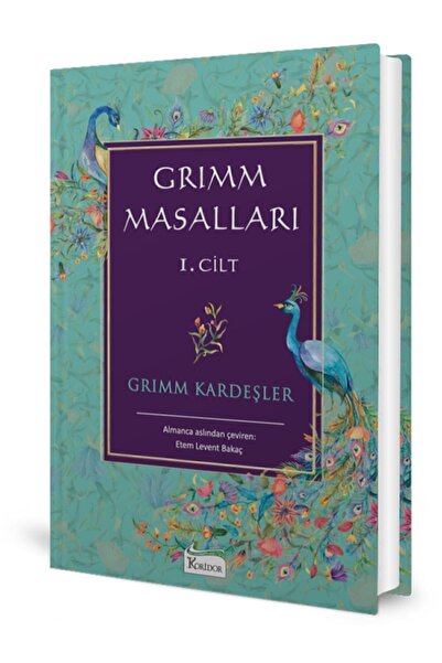 Koridor Yayıncılık 78 - Grimm Masalları 1. Cilt / Bez Ciltli Dünya Klasikleri