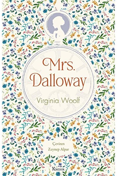 Koridor Yayınları Mrs. Dalloway (Bez Ciltli Klasikler)