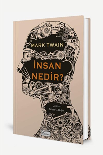 Koridor Yayıncılık 63 - Insan Nedir? / Bez Ciltli Dünya Klasikleri