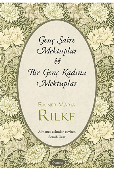 Koridor Yayıncılık Genç Şaire Mektuplar & Bir Genç Kadına Mektuplar / Bez Cil...