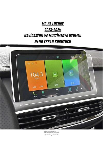 UniqAnatolia Mg Hs Luxury 2023-2024 Navigation and Multimedia Compatible Nano Screen Protector