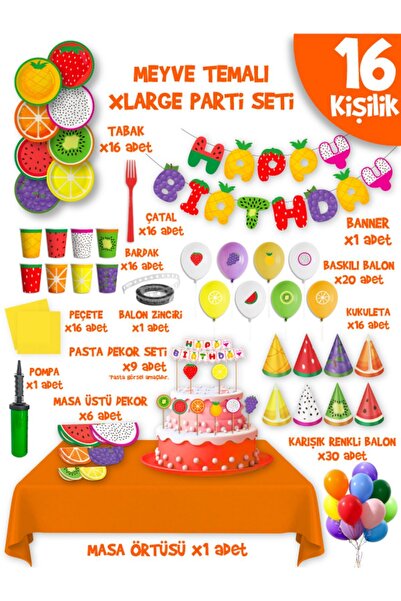 Parti Atölyesi Meyve Tema Doğum Günü Xlarge Paket Set 16 Kişilik