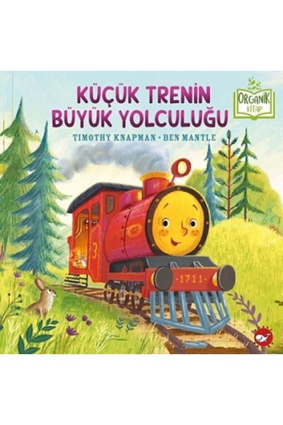 Beyaz Balina Yayınları Küçük Trenin Büyük Yolculuğu - Organik Kitap