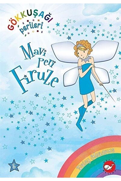 Beyaz Balina Yayınları Mavi Peri Firuze - Gökkuşağı Perileri 5 Daisy Meadows