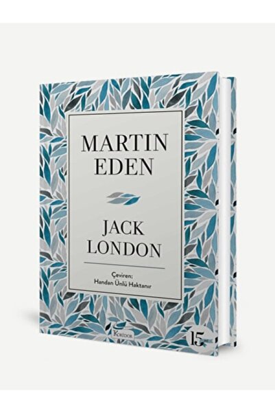 Koridor Yayıncılık 20 - Martin Eden / Bez Ciltli Dünya Klasikleri