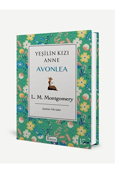 Koridor Yayıncılık Yeşilin Kızı Anne Avonlea (2. KİTAP YEŞİL) - Bez Ciltli