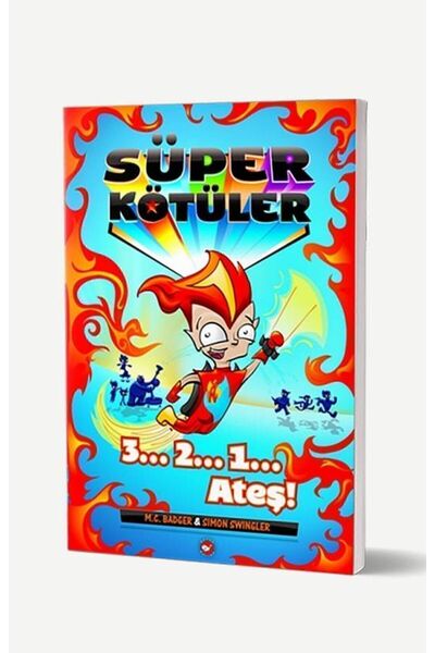 Beyaz Balina Yayınları Süper Kötüler 1 - 3... 2... 1... Ateş!