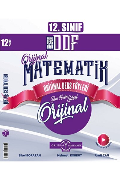 Orijinal Yayınları ORİJİNAL YAYINLARI 12. SINIF MATEMATİK ODF ORİJİNAL DERS F...