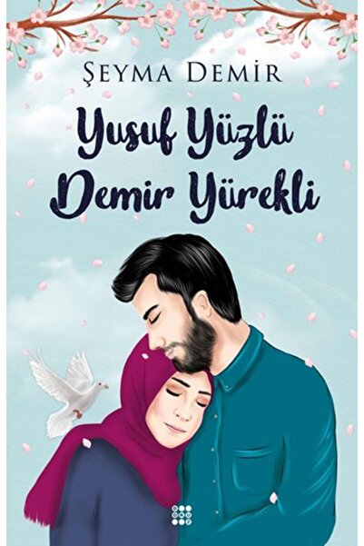 Karma Kitaplar Yusuf Yüzlü Demir Yürekli Dokuz Yayınları kitap