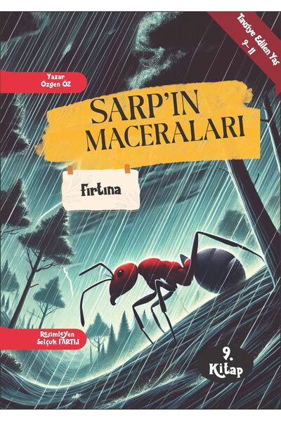 Sarp'ın Maceraları Fırtına (Sarpın Kolonisi Hikaye Setinin 9. Kitabı, 3. ve 4. Sınıflara Uygun)