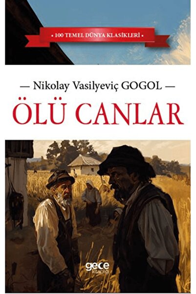 Gece Kitaplığı Ölü Canlar / Nikolay Vasilyeviç Gogol / Gece Kitaplığı / 97862...