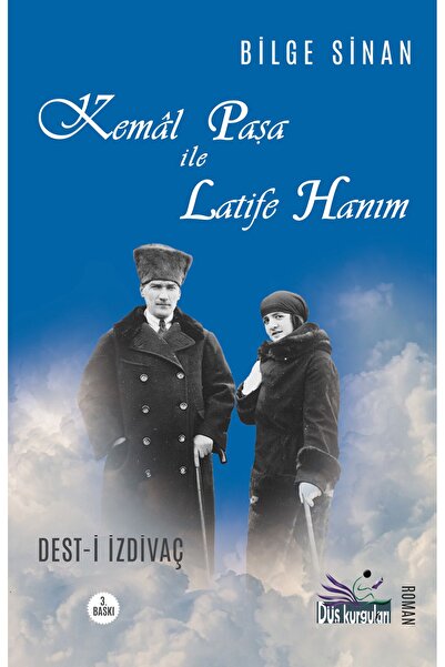 Kemal Paşa ile Latife Hanım