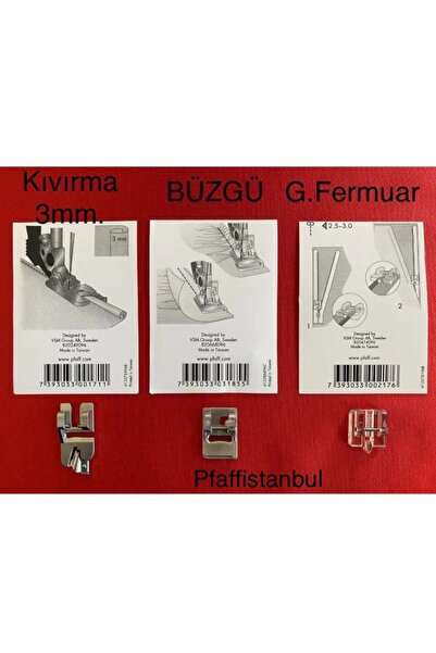 Pfaff Ayak Seti 3'lü - Uyumlu Modeller Için Açıklama Kısmına Bakınız.