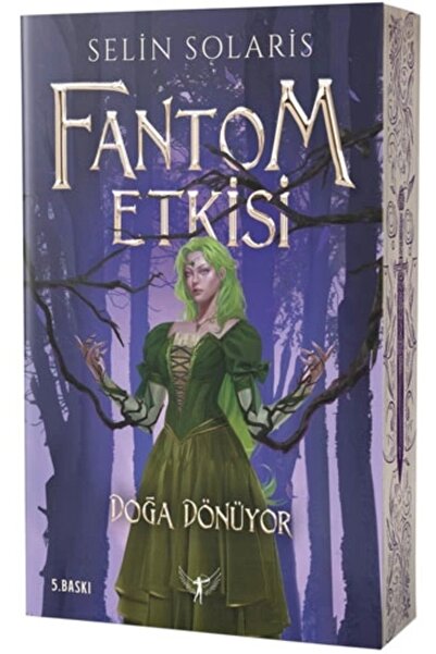 Zahrada Yayınları Fantom Etkisi - Doğa Dönüyor / Selin Solaris / Artemis