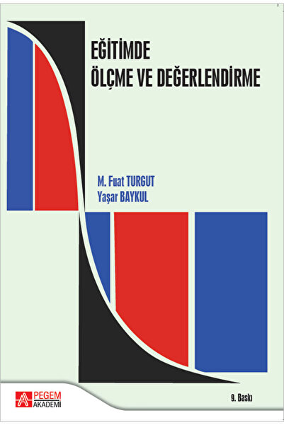 Pegem Akademi Yayıncılık Eğitimde Ölçme ve Değerlendirme