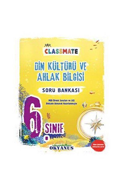 Okyanus Yayınları Okyanus Yayınları 6. Sınıf Din Kültürü Ve Ahlak Bilgisi Cla...