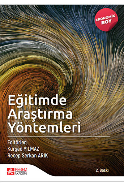 Pegem Akademi Yayıncılık Eğitimde Araştırma Yöntemleri - (Ekonomik Boy)