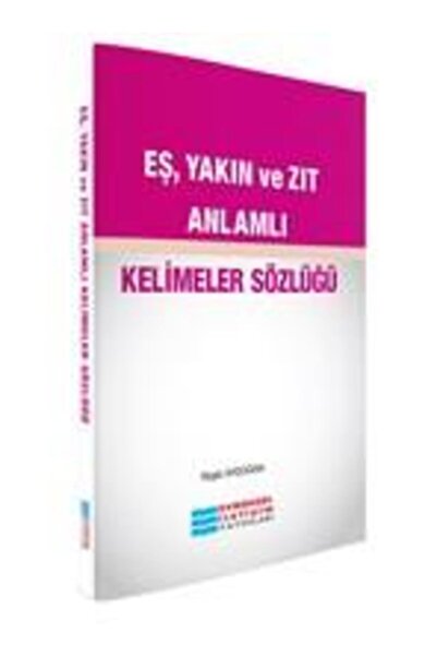 Genel Markalar Eş Ve Zıt Anlamlı Kelimeler Sözlüğü