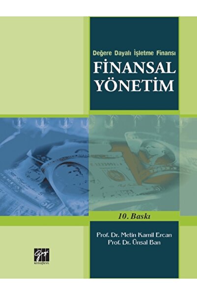 Gazi Kitabevi Finansal Yönetim-metin Kamil Ercan-Ünsan Ban