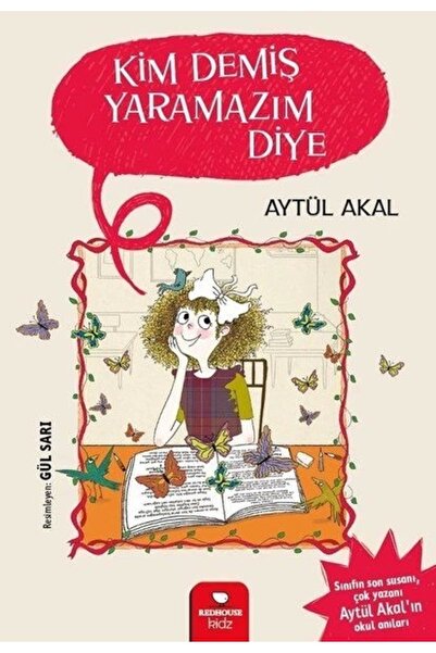 Redhouse Kidz Yayınları Redhouse Kids Kim Demiş Yaramazım Diye