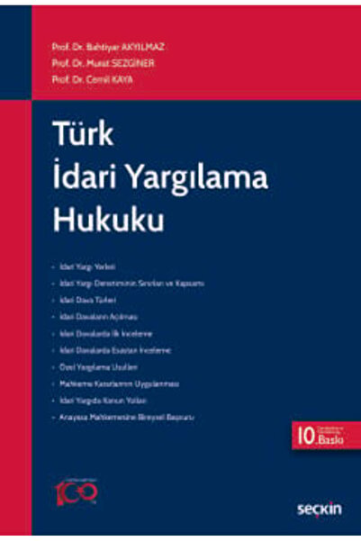 Seçkin Yayıncılık Türk İdari Yargılama Hukuku Prof. Dr. Bahtiyar Akyılmaz,Pro...