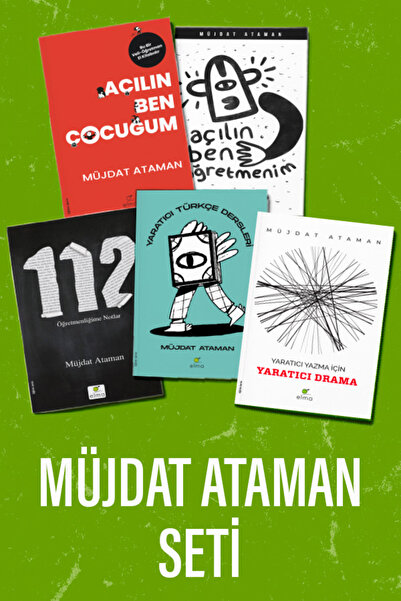 ELMA Yayınevi Müjdat Ataman Seti 5 Kitap-112-Açılın Ben Çocucğum-Yaratıcı Tür...