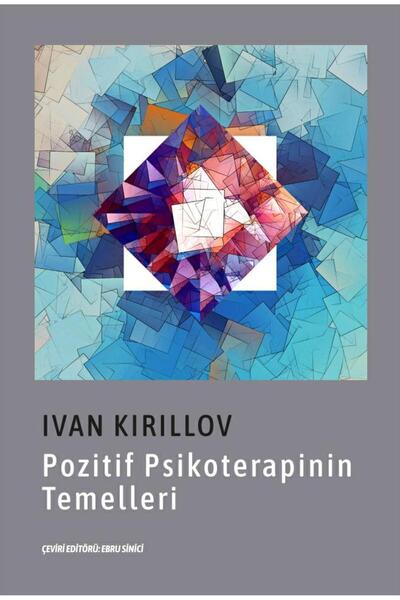 Psikoolgu Yayınları Pozitif Psikoterapinin Temelleri