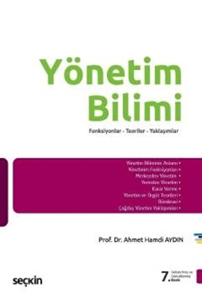 Yönetim Bilimi Fonksiyonlar – Teoriler – Yaklaşımlar