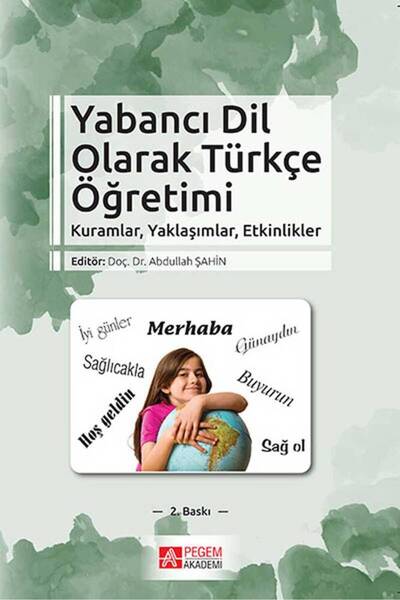 Pegem Akademi Yayıncılık Yabancı Dil Olarak Türkçe Öğretimi