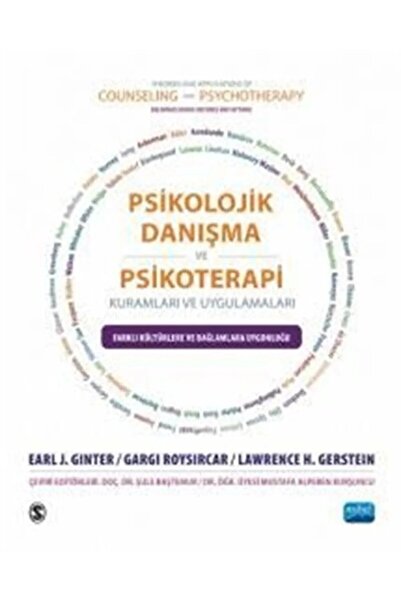 PSİKOLOJİK DANIŞMA VE PSİKOTERAPİ KURAMLARI VE UYGULAMALARI