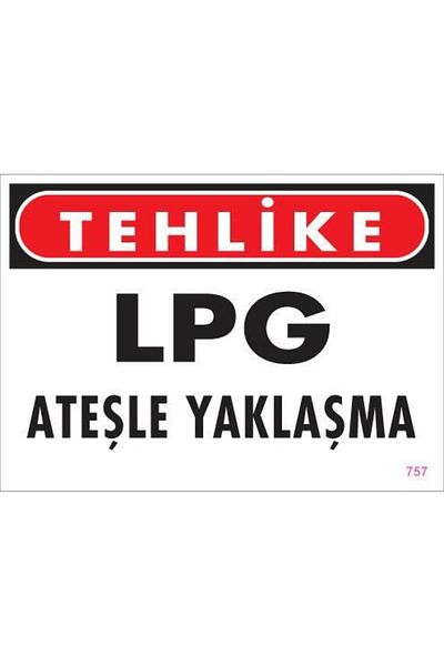 MarDyHome LPG Fire Approach Warning Sign 25x35 CODE: 757