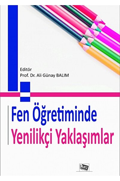 Anı Yayıncılık Fen Öğretiminde Yenilikçi Yaklaşımlar
