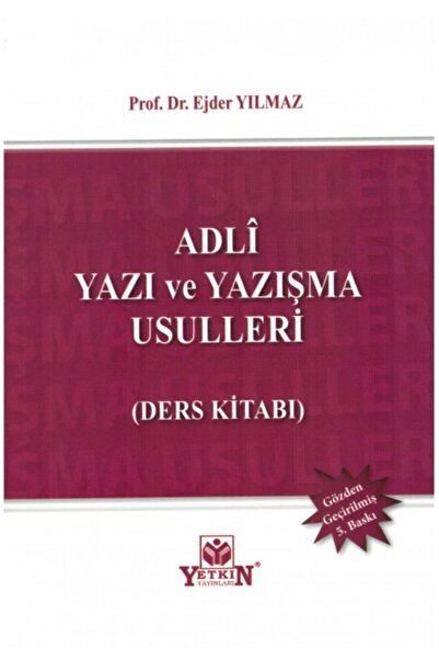 Yetkin Yayınları Adli Yazı Ve Yazışma Usulleri (ders Kitabı)-ejder Yılmaz