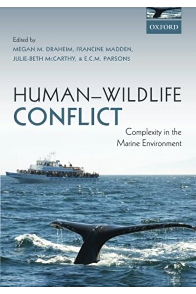 OXFORD UNIVERSITY PRESS تعقيد الصراع بين الإنسان والحياة البرية في البيئة الب...