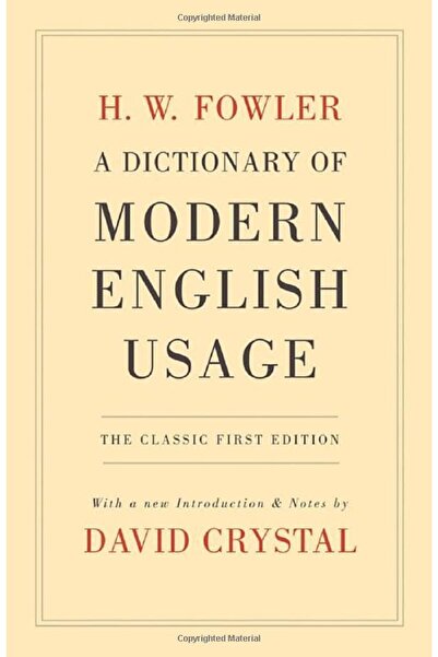 OXFORD UNIVERSITY PRESS A Dictionary Of Modern English Usage The Classic Firs...