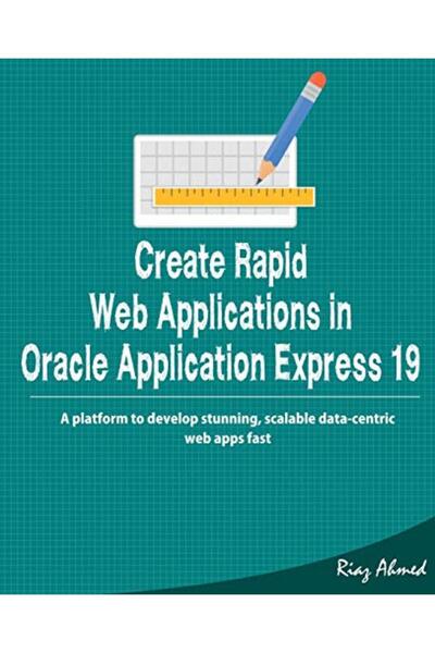 Ingram Internatıonal Inc إنشاء تطبيق ويب سريع في Oracle Application Express 1...
