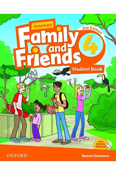 OXFORD UNIVERSITY PRESS American Family And Friends Level Four Student Book Supporting All Teachers Developing Every Chi